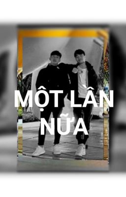 [0608] MỘT LẦN NỮA [Trường×Vương]