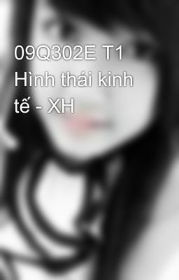 09Q302E T1 Hình thái kinh tế - XH