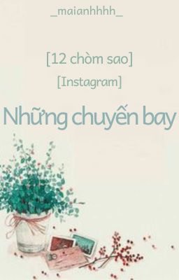 [12 chòm sao][Insta] Những chuyến bay