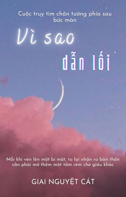 [12 CS] Vì sao dẫn lối