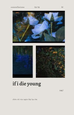 [12cs/bl/abo] if I die young