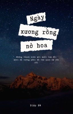 [12cs/BL] Ngày xương rồng nở hoa