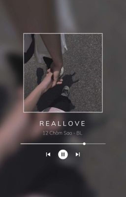 [12CS] R E A L L O V E ? ? 