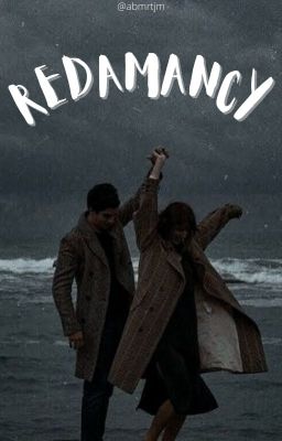 [12cs/textfic] Redamancy