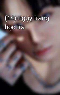 (14) ngụy trang học tra