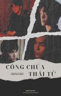 [18+] | trì thích| công chúa thái tử