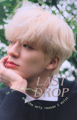 2 shots| Lee Jeno x Fictional Girl| Last Drop