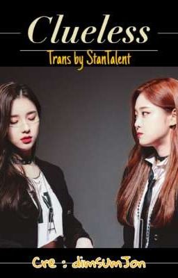 |2jin| |Trans| |Loona| 𝚌𝚕𝚞𝚎𝚕𝚎𝚜𝚜 