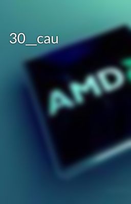 30__cau