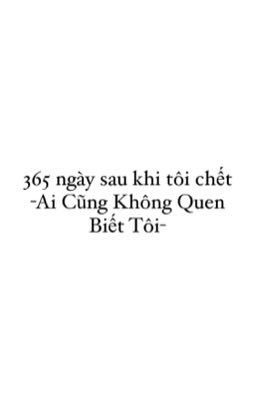 365 ngày sau khi tôi chết