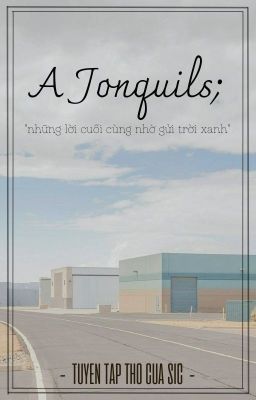 a jonquils; - 