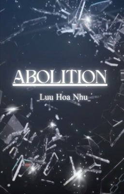 Abolition [BH]