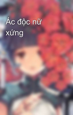 Ác độc nữ xứng