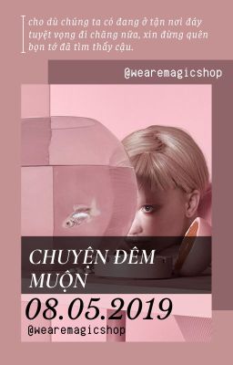 [#AGFU] chuyện đêm muộn.