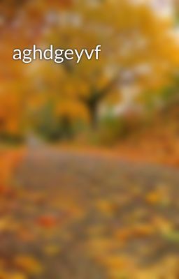 aghdgeyvf