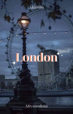 [AkaiGin] London