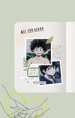 「AllDeku」Ngọn lửa tình yêu bất diệt