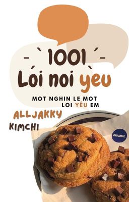 [ AllJakky ] 1001 loi noi yeu📦 ༘⋆