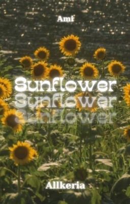 [AllKeria] Sunflower