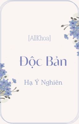 [AllKhoa] Độc Bản