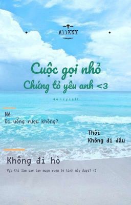 [AllKNY] [TheCall] Cuộc Gọi Nhỏ Chứng Tỏ Iu Anh ❤