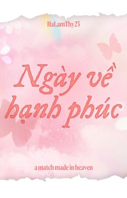 [AMMIH] NGÀY VỀ HẠNH PHÚC