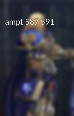 ampt 587 591