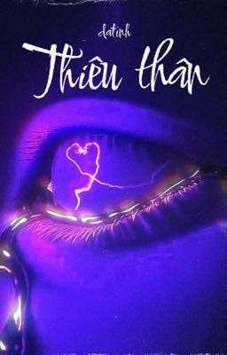 [ Andree x Bray] Thiêu Thân