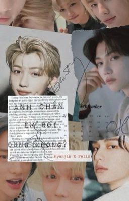 Anh chán em rồi đúng không?( HyunLix) ( Skz fanfic)