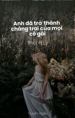 Anh đã trở thành chồng của mọi cô gái