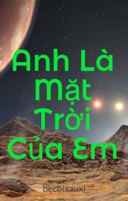 Anh là mặt trời của em