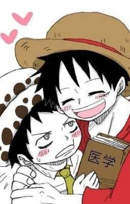 Anh Sẽ Chờ Em  [ Law X Luffy ]