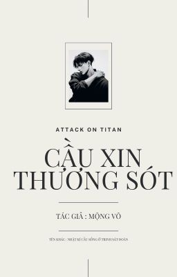 | AOT | Cầu Xin Thương Sót