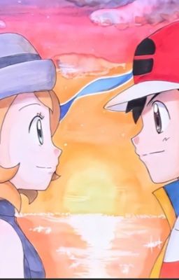 Ash x serena (truyện tôi tưởng tượng)