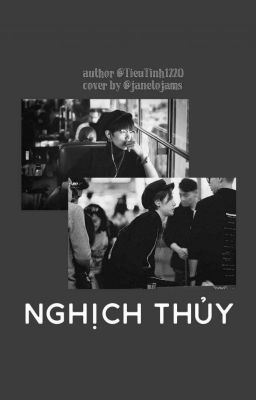 [Bác Chiến] NGHỊCH THỦY