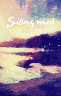 [Bác Chiến] Sương mai