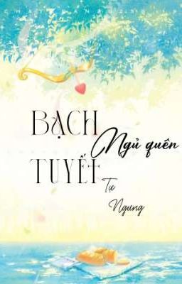 Bạch Tuyết ngủ quên 