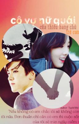 [Baekyeon Ver] Cô vợ nữ quái của thiếu bang chủ trẻ con