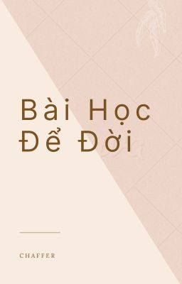 Bài Học Để Đời