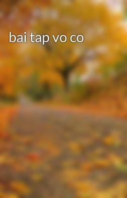 bai tap vo co