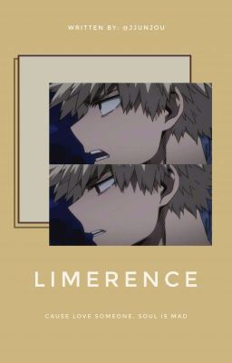 Bakugou | Limerence