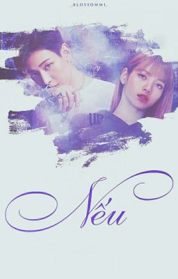 |bambam × lisa| nếu...