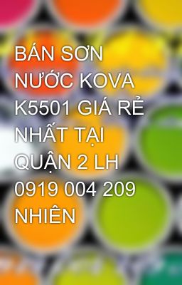 BÁN SƠN NƯỚC KOVA K5501 GIÁ RẺ NHẤT TẠI QUẬN 2 LH 0919 004 209 NHIÊN