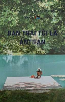 BẠN TRAI TÔI LÀ ANTIFAN:INSTAGRAM{KIM TAEHYUNG × YOU}