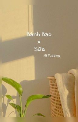 Bánh Bao x Sữa