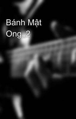 Bánh Mật Ong_2