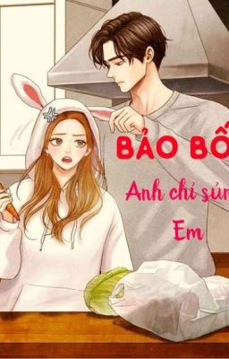 Bảo bối, anh chỉ sủng em