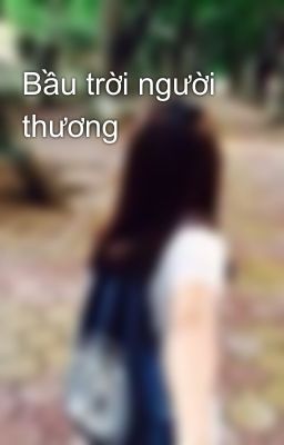 Bầu trời người thương