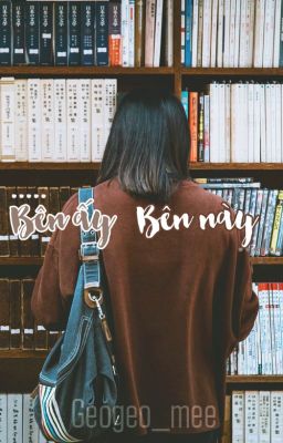 Bên ấy... Bên này