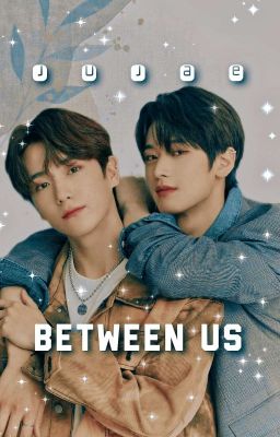 Between Us - Jumil (Complete) 